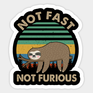 Not Fast Not Furious Funny Lazy Sloth Vintage Sticker